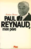 Paul Reynaud : mon père
