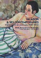 Valadon et ses contemporaines : Peintres et sculptrices, 1880-1940
