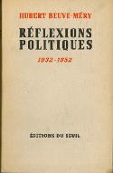 Réflexions politiques : 1932-1952