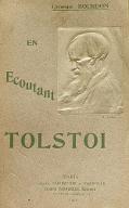 En écoutant Tolstoï : entretiens sur la guerre et quelques autres sujets