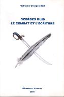 Georges Buis : le combat et l'écriture, Colloque Georges Buis