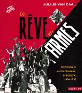 Le  rêve en armes : révolution et contre-révolution en Espagne, 1936-1937