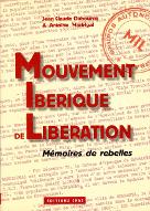 Mouvement ibérique de libération : mémoires de rebelles