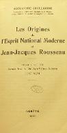 Les  origines de l'esprit national moderne de Jean-Jacques Rousseau