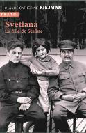 Svetlana : la fille de Staline