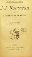J.-J. Rousseau et L'éducation de la nature