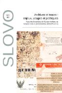 Archives et traces : enjeux, usages et poétiques : actes des Doctoriales de l'europe médiane, de l'espace russe et (post)soviétique (DEMEPS 2021)