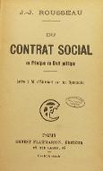 Du contrat social ou Principes du droit politique ; suivi de, Lettre à M. d'Alembert sur les spectacles