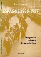 Espagne 1936-1937 : la guerre dévore la révolution