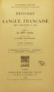 Histoire de la langue française : des origines à 1900. Tome VI.2, Le XVIIIe siècle. La langue postclassique