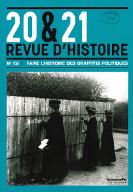 20 & 21 Revue d'histoire - octobre / décembre 2022 - n°156
