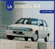 La  Citroën AX de mon père