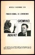 Procès-verbal de l'entretien Arafat Gromyko : Moscou, 13 novembre 1979