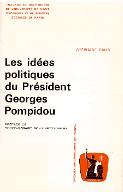 Les  idées politiques du président Georges Pompidou
