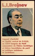 Rapport d'activité du comité central du PCUS au XXVIe Congrès du Parti communiste de l'Union soviétique et tâches immédiates du parti en politique intérieure et extérieure : rapport