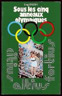 Sous les cinq anneaux olympiques : l'URSS et le mouvement olympique international