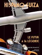 Hispano-Suiza : le futur à sa légende