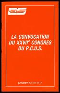 La  convocation du XXVIIe congrès du PCUS