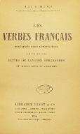 Les  verbes français conjugués sans abréviations à l'usage des élèves de langues étrangères