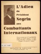 L'adieu du Président Negrin aux combattants internationaux : discours prononcé le 9 octobre 1938, à Barcelone, à l'occasion du départ d'Espagne des volontaires étrangers