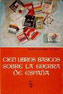 Cien libros básicos sobre la guerra de España