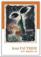 Jean Fautrier (1898-1964) : Les Années 20