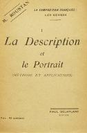 La  composition française : les genres. 1, La description et le portrait (méthode et applications)