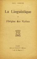 La  linguistique et l'origine des mythes