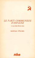 Le  Parti communiste d'Espagne (marxiste-léniniste) : matériaux d'histoire