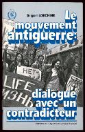 Le  mouvement antiguerre : dialogue avec un contradicteur