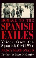Homage to the Spanish Exiles : voices from the Spanish Civil War