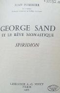 George Sand et le rêve monastique : Spiridion