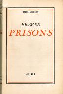 Brèves prisons : 29 mars-21 avril 1955