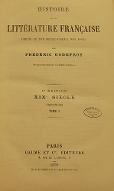 Histoire de la littérature française depuis le XVIe siècle jusqu'à nos jours : XIXe siècle : prosateurs
