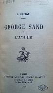 George Sand et l'amour