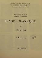 Littérature française : l'âge classique. 1, 1624-1660