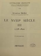 Littérature française : le XVIIIe siècle. 3, 1778-1820