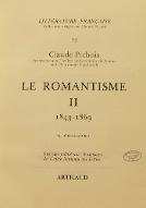 Littérature française : le romantisme. 2, 1843-1869
