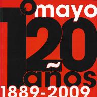 120 años del 1° de mayo