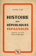 Histoire des républiques espagnoles