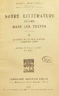 Notre littérature étudiée dans les textes. 2, Le XVIIIe et le XIXe siècle jusqu'en 1850
