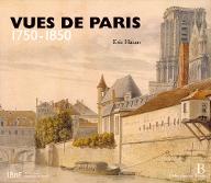 Vues de Paris, 1750-1850