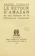 Le  retour d'Amazan ou Une histoire de la littératue française