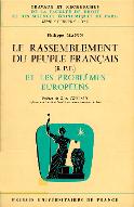 Le  Rassemblement du Peuple Français (R. P. F.) et les problèmes européens