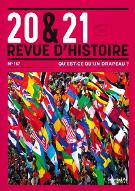 20 & 21 Revue d'histoire - janvier / mars 2023 - n°157