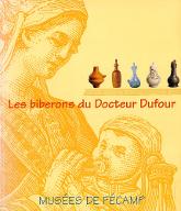 Les  biberons du docteur Dufour