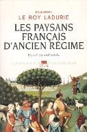Les  paysans français d'Ancien régime : du XIVe au XVIIIe siècle