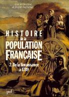 Histoire de la population française. 2, De la Renaissance à 1789