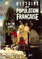 Histoire de la population française. 3, De 1789 à 1914