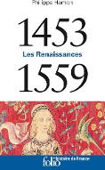 1453-1559 : Les Renaissances